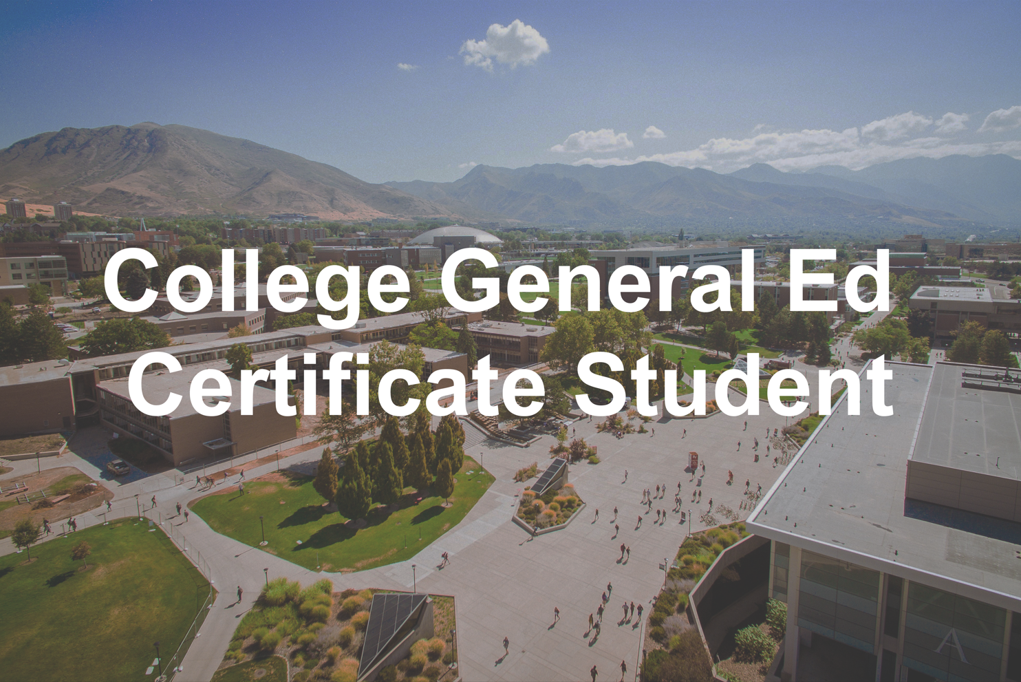 College General Ed Certificate Student